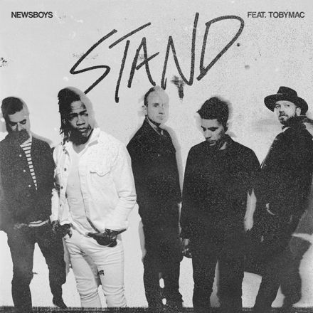 Stand (feat. TOBYMAC)